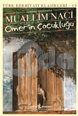 Ömerin Çocukluğu Günümüz Türkçesiyle