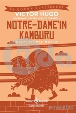 Notre-Dame’ın Kamburu (Kısaltılmış Metin)