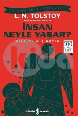 İnsan Neyle Yaşar?