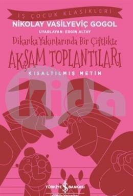 Dikanka Yakınlarında Bir Çiftlikte Akşam Toplantıları