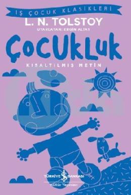 Çocukluk (Kısaltılmış Metin)