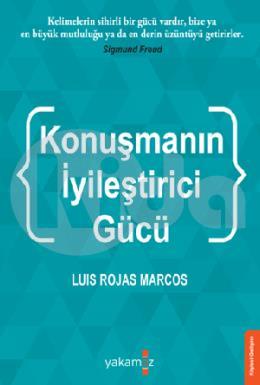 Konuşmanın İyileştirci Gücü