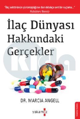 İlaç Dünyası Hakkındaki Gerçekler