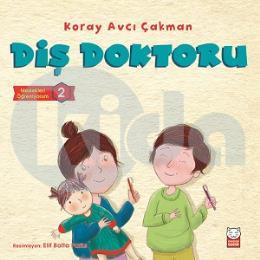 Diş Doktoru - Meslekleri Öğreniyorum 2