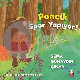 Ponçik Spor Yapıyor !