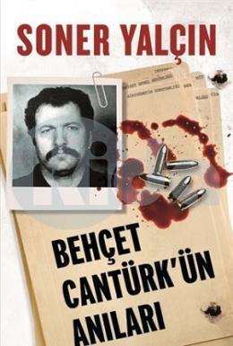 Behçet Cantürkün Anıları