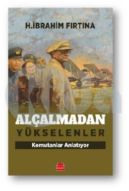 Alçalmadan Yükselenler