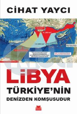 Libya Türkiyenin Denizden Komşusudur