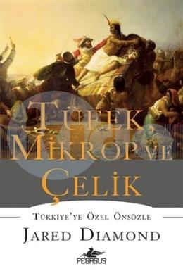 Tüfek, Mikrop ve Çelik (Ciltli)