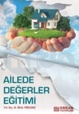 Ailede Değerler Eğitimi