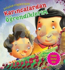 Doğadan Öğreniyorum Karıncalardan Öğrendiklerim