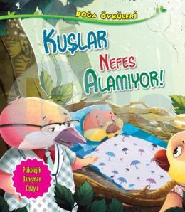 Kuşlar Nefes Alamıyor