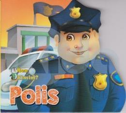 Ben Kimim? - Polis