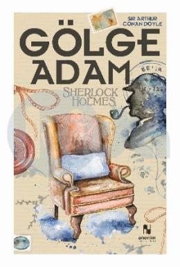 Gölge Adam - Sherlock Holmes