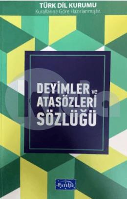 Deyimler ve Atasözleri Sözlüğü