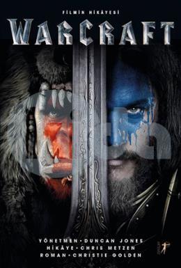 Warcraft - Filmin Hikayesi