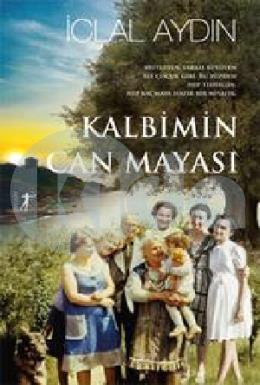 Kalbimin Can Mayası (Ciltli)