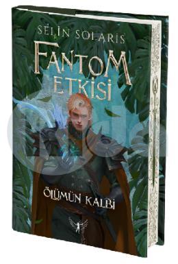 Fantom Etkisi Ölümün Kalbi (Ciltli)