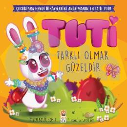 Tuti - Farklı Olmak Güzeldir