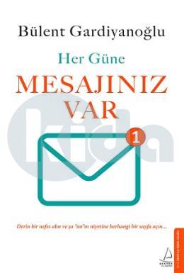 Her Güne Mesajınız Var