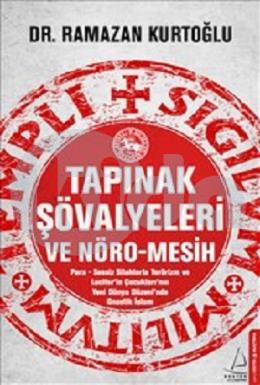 Tapınak Şövalyeleri ve Nöro - Mesih