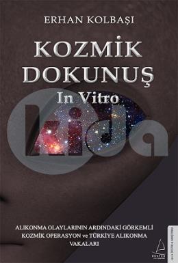 Kozmik Dokunuş İn Vitro