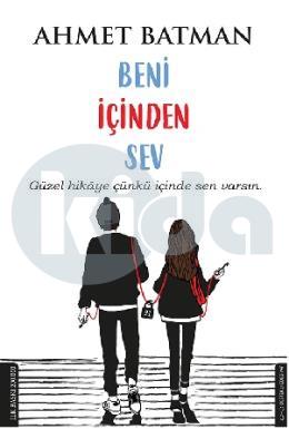 Beni İçinden Sev