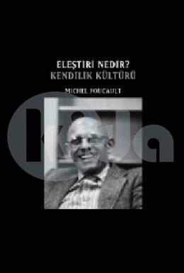 Eleştiri Nedir Kendilik Kültürü