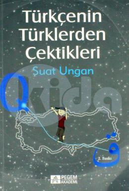 Türkçenin Türklerden Çektikleri