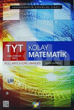 FDD YKS TYT Kolay Matematik İpuçlarıyla  Soru Bankası