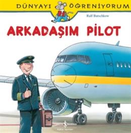 Dünyayı Öğreniyorum Arkadaşım Pilot