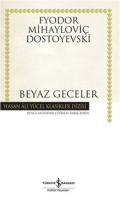 Hasan Ali Yücel Klasikler Dizisi - Beyaz Geceler