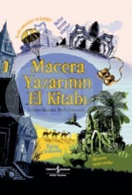 Macera Yazarının El Kitabı (Ciltli)