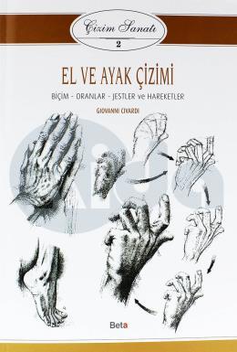 Çizim Sanatı 2 - El ve Ayak Çizimi