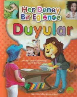 Her Eğlence Bir Deney Duyular