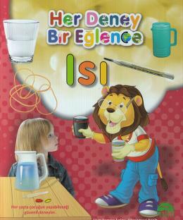 Her Deney Bir Eğlence Isı