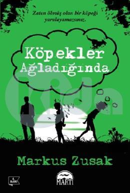 Köpekler Ağladığında