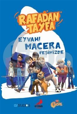 Rafadan Tayfa-Eyvah! Macera Peşimizde