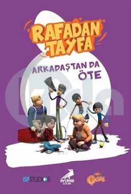 Rafadan Tayfa-Arkadaştan da Öte