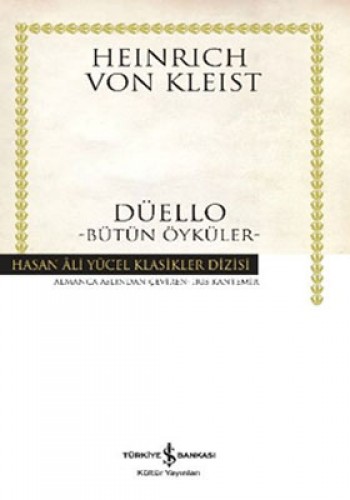 Düello - Bütün Öyküler - Hasan Ali Yücel Klasikleri