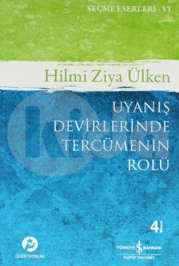 Uyanış Devirlerinde Tercümenin Rolü