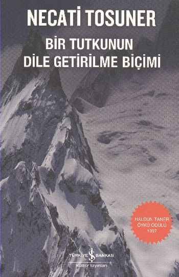 Bir Tutkunun Dile Getiriliş Biçimi