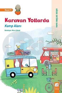 Karavan Yollarda Kamp Alanı