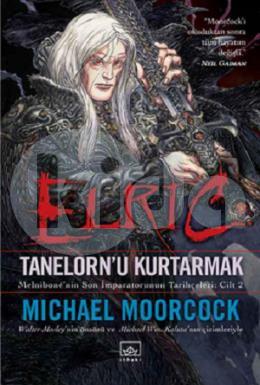 Elric - Tanelornu Kurtarmak