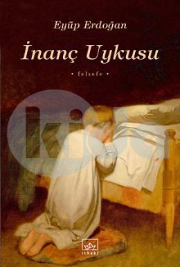 İnanç Uykusu