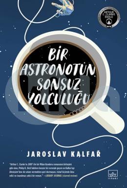 Bir Astronotun Sonsuz Yolculuğu