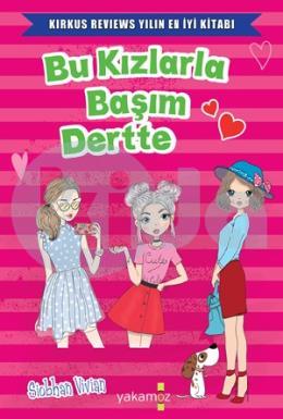 Bu Kızlarla Başım Dertte