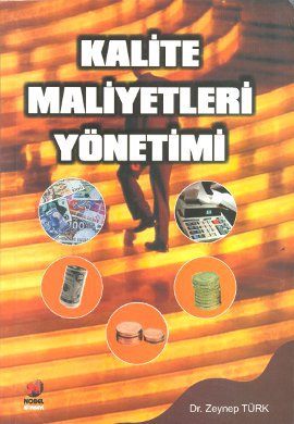 Kalite Maliyetleri Yönetimi