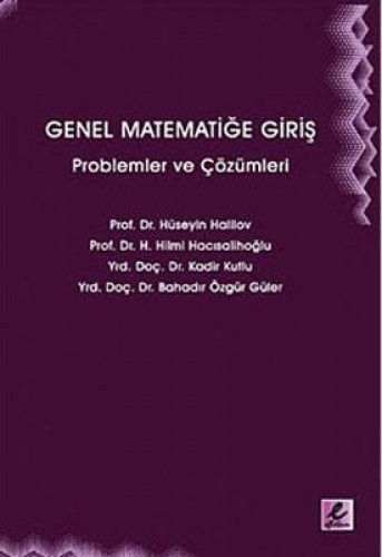 Genel Matematiğe Giriş - Problemler ve Çözümleri