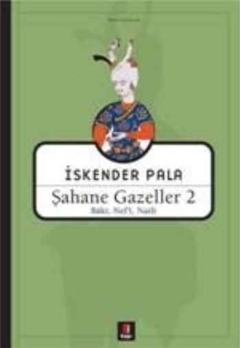 Şahane Gazeller 2 - Baki, Nefi, Naili